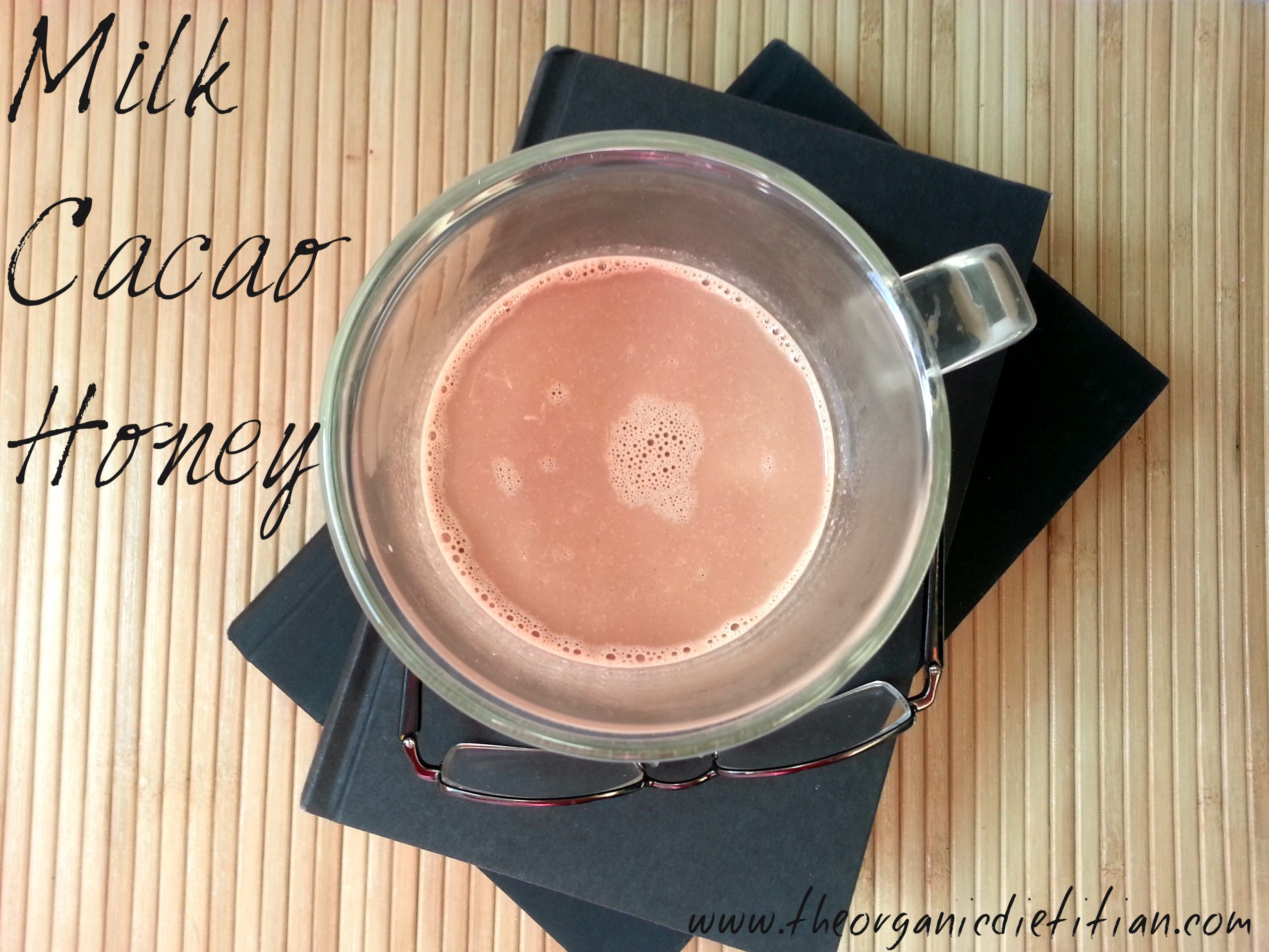 Hot Chocolate B - The Organic Dietitian