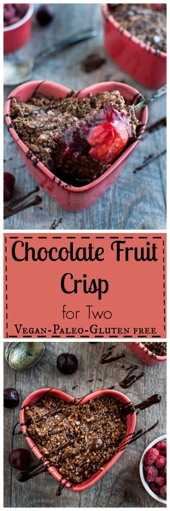 Chocolate Fruit Crisp for Two #vegan #paleo #glutenfree #realfood