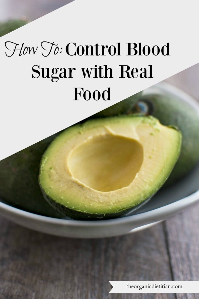 how-to-control-blood-sugar-with-real-food