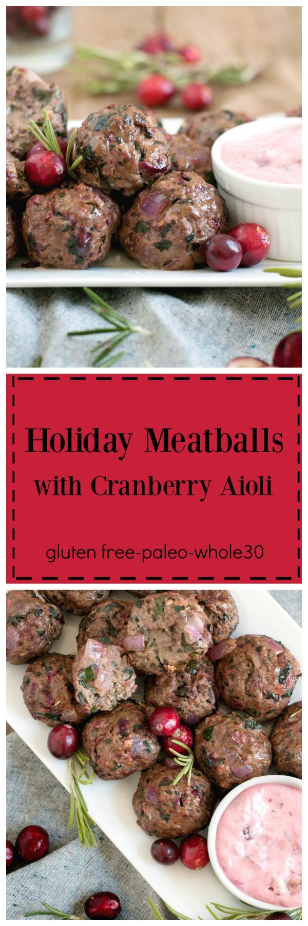 Holiday Meatballs with Cranberry Aioli - The Organic Dietitian